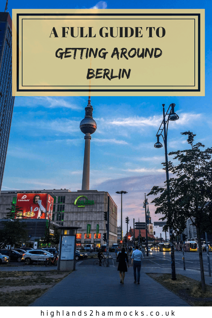 A Full Guide to Getting Around Berlin Pinterest Image