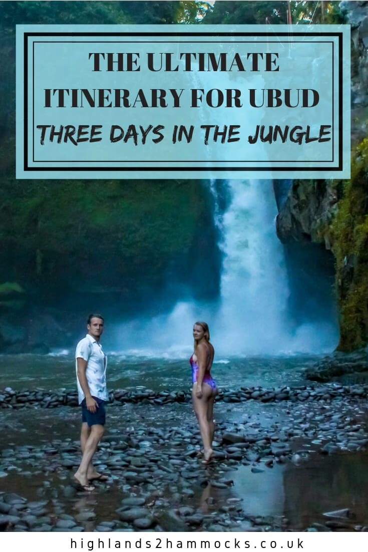 3 day itinerary Ubud