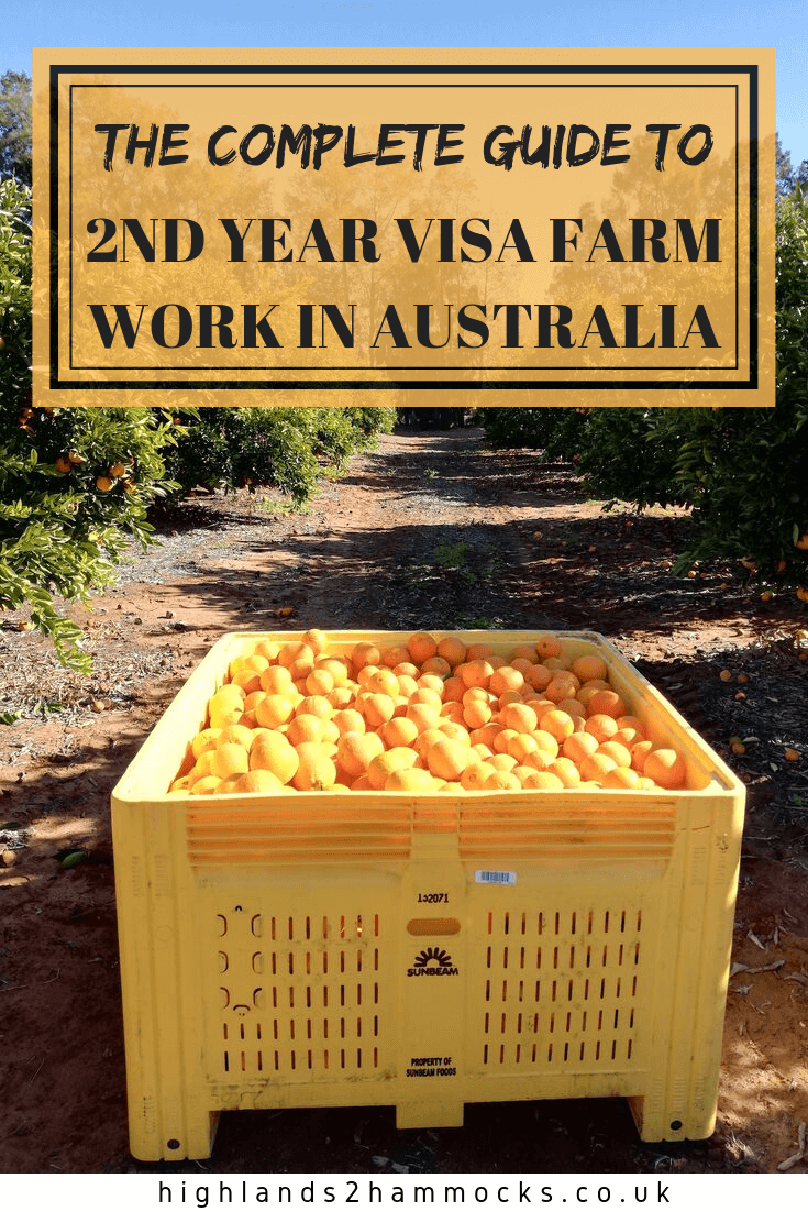 The Complete Guide to 2nd Year Visa Farm Work in Australia Pinterest Image