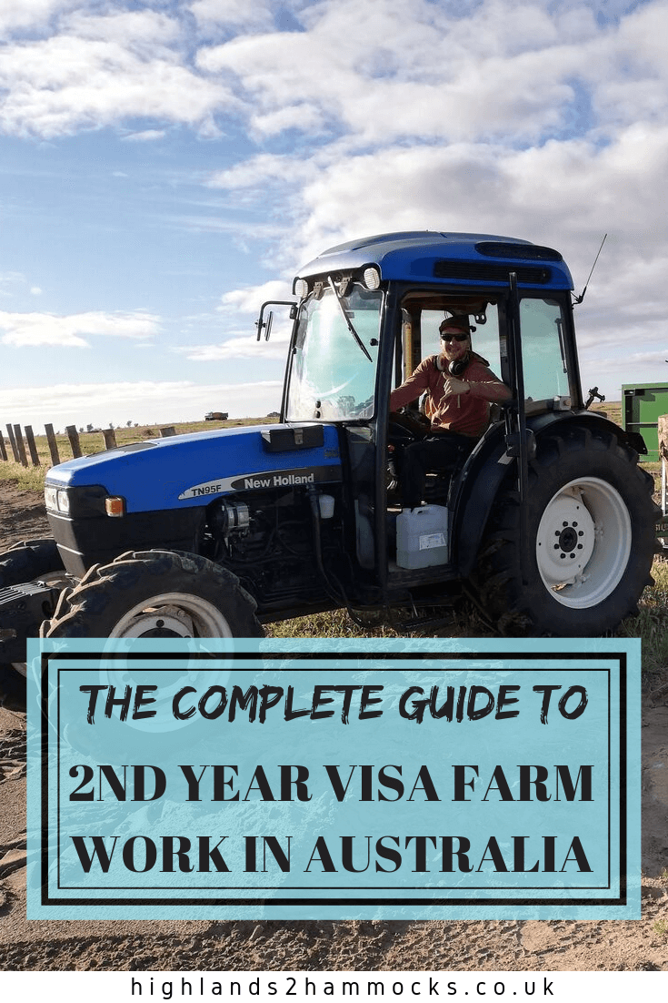 The Complete Guide to 2nd Year Visa Farm Work in Australia Pintrest Image