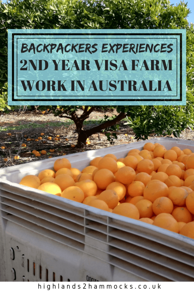 Backpackers Experiences 2nd Year Visa Farm Work in Australia