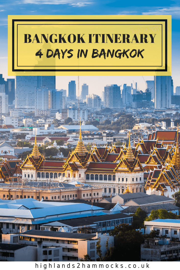 4 days in bangkok itinerary