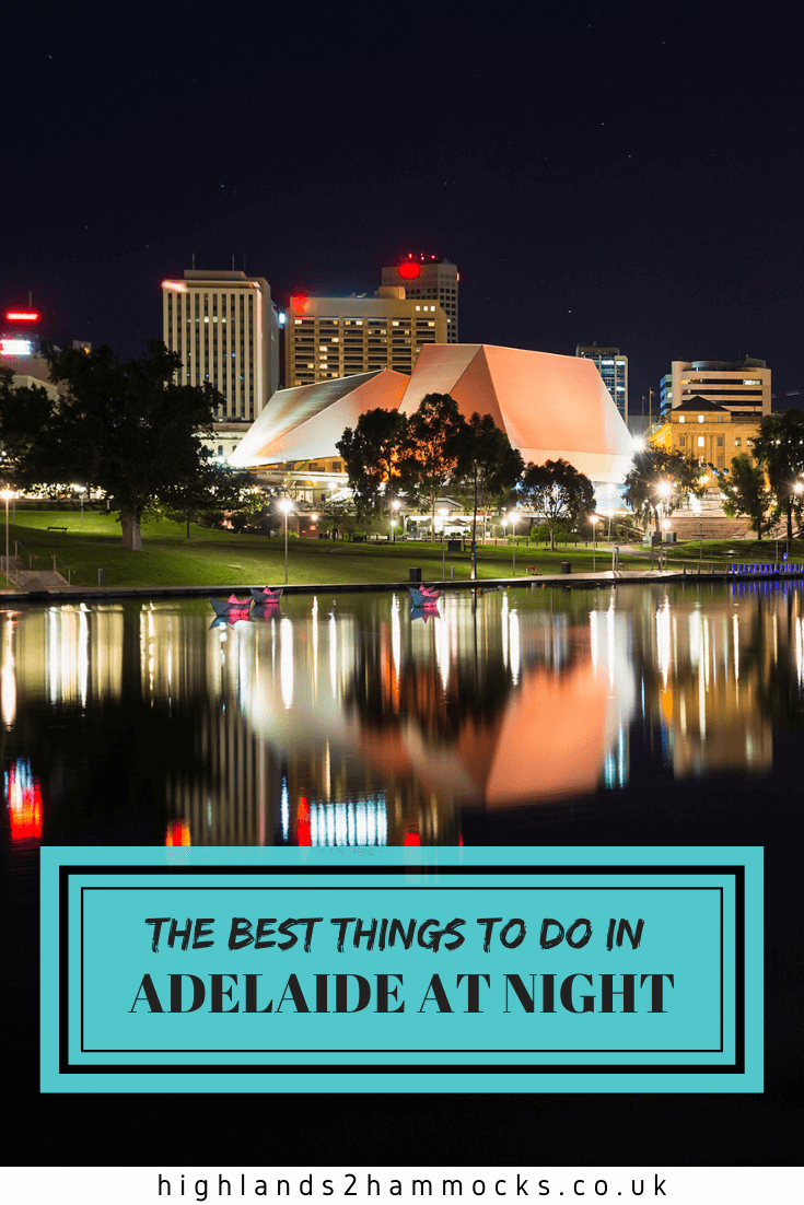 things to do in Adelaide at night pinterest image