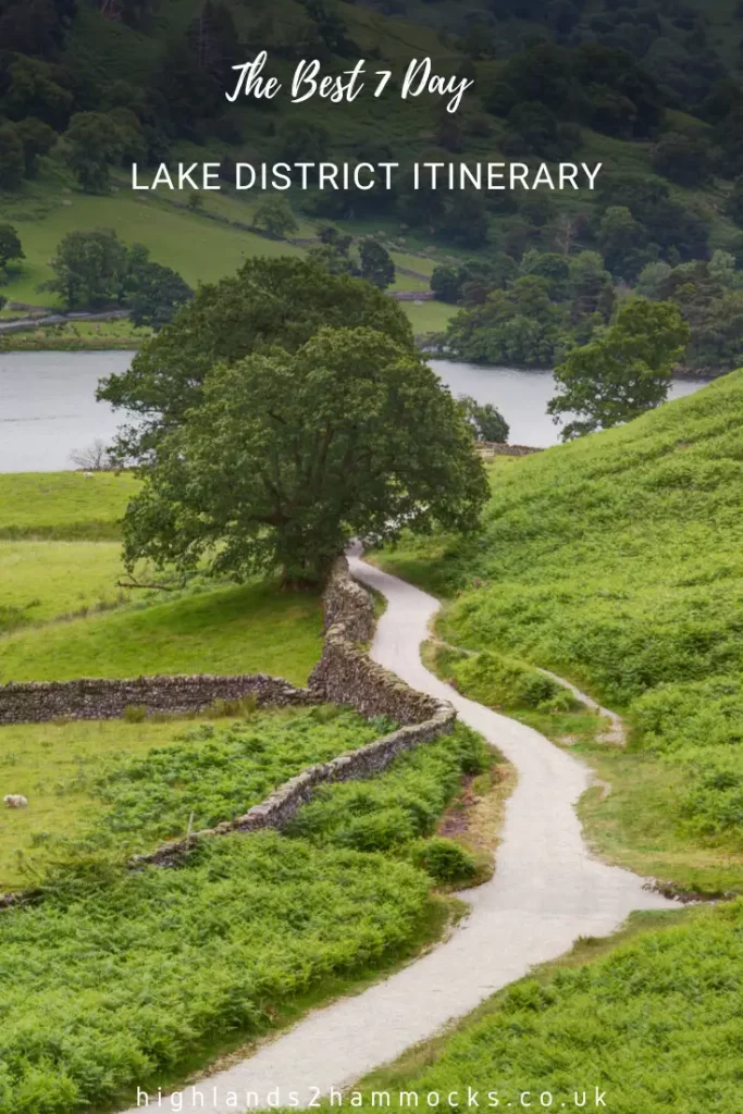 The Best 7 Day Lake District Itinerary