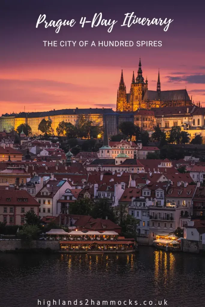 Prague: Ultimate 4-Day Itinerary For The City Of A Hundred Spires