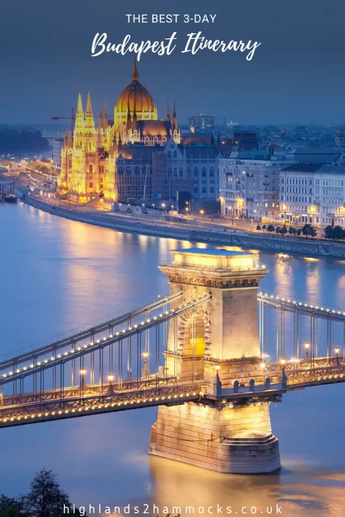 Ultimate 3 Days In Budapest Itinerary