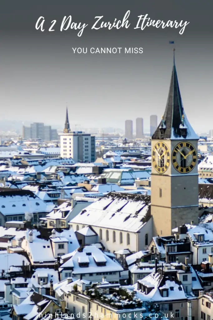 Your Ultimate Guide to 2 Days in Zurich in Winter