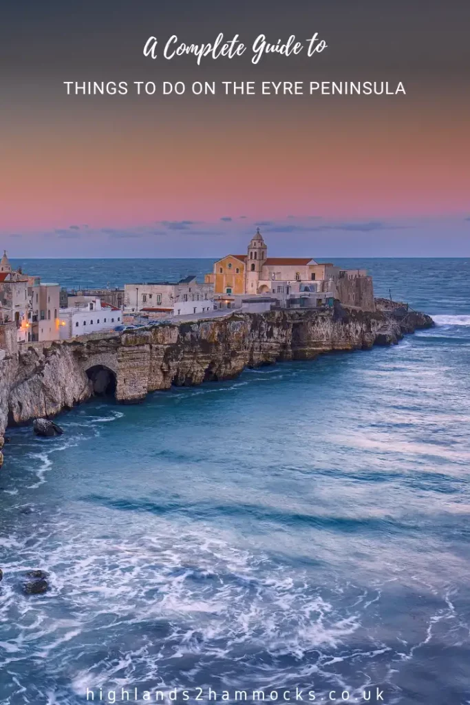 Things to do on the Eyre Peninsula