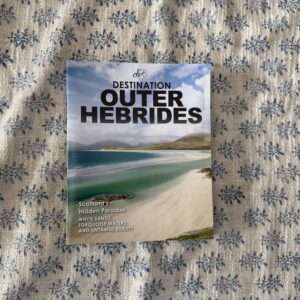 Destination Outer Hebrides Guide Book PREORDER ONLY